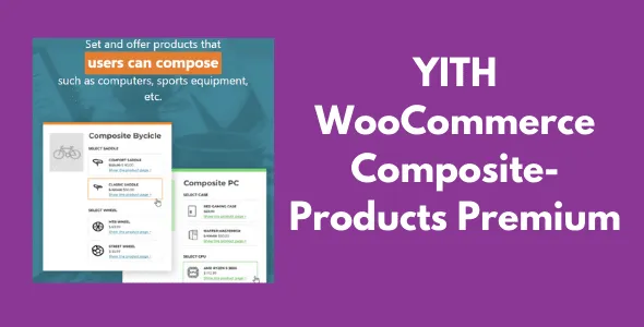 YITH WooCommerce Composite-Products Premium v1.23.0