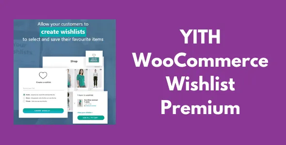 YITH WooCommerce Wishlist Premium GPL