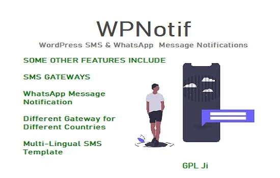 WPNotif GPL – WordPress SMS & WhatsApp Notifications